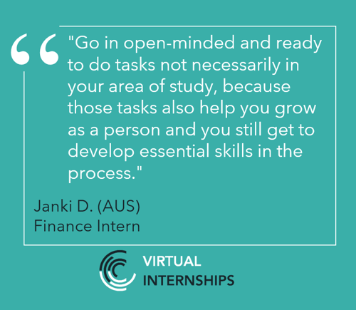 Be open-minded to all tasks to help you grow